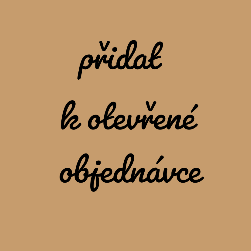 Přidat k otevřené objednávce